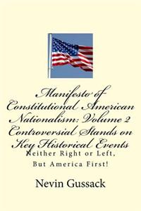 Manifesto of Constitutional American Nationalism