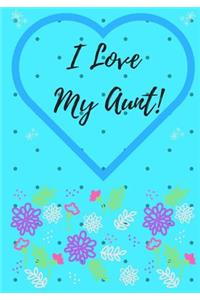 I Love My Aunt!