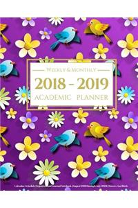 2018-2019 Academic Planner Weekly and Monthly