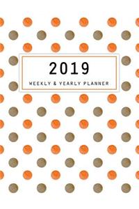 2019 Weekly & Yearly Planner
