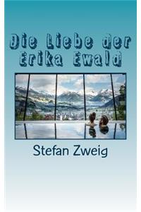 Die Liebe der Erika Ewald