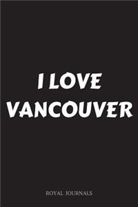 I Love Vancouver