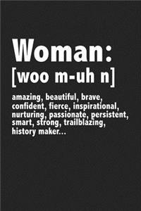 Woman [woo M-Uh N]