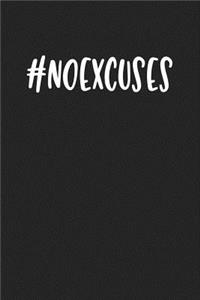 Hashtag No Excuses