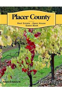Placer County Real Estate Open House Guest Book: Spaces for Guests