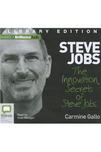 The Innovation Secrets of Steve Jobs