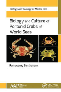 Biology and Culture of Portunid Crabs of World Seas