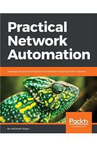 Practical Network Automation
