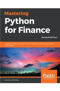 Mastering Python for Finance - Second Edition