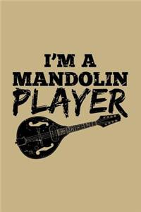 I'm a Mandolin Player