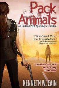 Pack Animals (An Undead Post-Apocalypse Thriller)