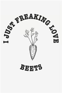 I Just Freaking Love Beets