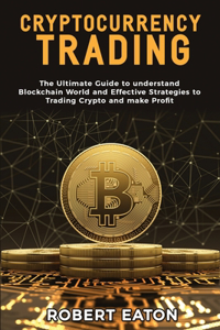 Cryptocurrency Trading