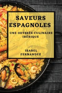 Saveurs Espagnoles