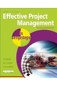 Effective Project Management in Easy Steps