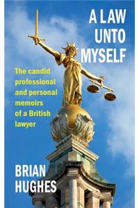 A Law Unto Myself