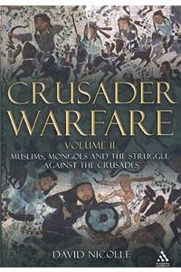 Crusader Warfare Volume II