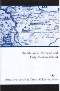 Manor in Medieval and Early Modern Ireland