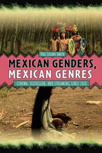 Mexican Genders, Mexican Genres