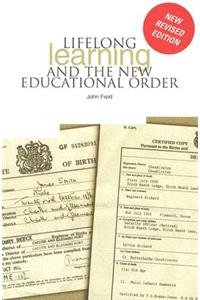 Lifelong Learning and the New Educational Order