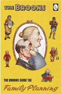 Broons Guide to Family Planning