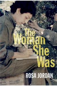 The Woman She Was