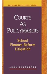 Courts as Policymakers