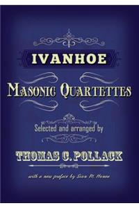 Ivanhoe Masonic Quartettes