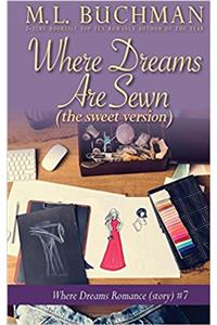 Where Dreams Are Sewn (Sweet): A Pike Place Market Seattle Romance