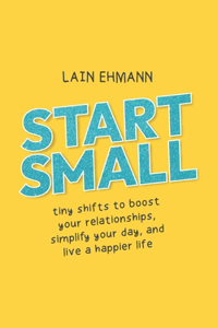 Start Small