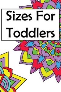 Sizes for Toddlers
