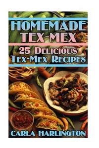 Homemade Tex-Mex