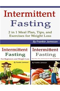 Intermittent Fasting: Beginners and Advanced Book 2 in 1