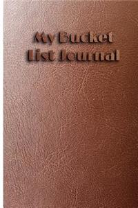 My Bucket List Journal