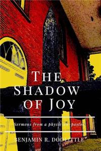 The Shadow of Joy