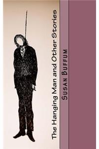 The Hanging Man and Other Stories