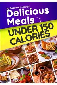 Delicious Meals Under 150 Calories