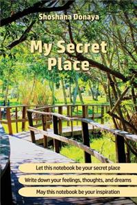 My Secret Place