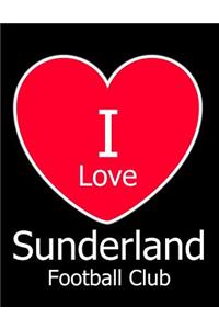 I Love Sunderland Football Club