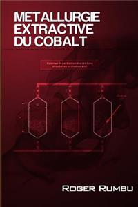 Metallurgie Extractive du Cobalt - 3eme Ed