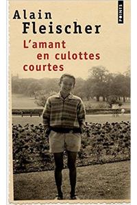 L'amant en culottes courtes