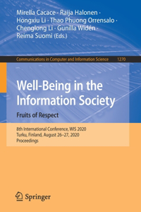 Well-Being in the Information Society. Fruits of Respect