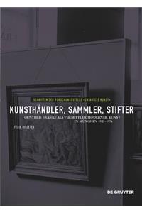 Kunsthandler, Sammler, Stifter