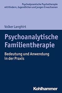 Psychoanalytische Familientherapie