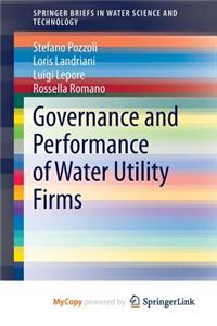 Governance and Performance of Water Utility Firms