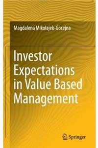 Investor Expectations in Value Based Management