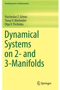 Dynamical Systems on 2- and 3-Manifolds