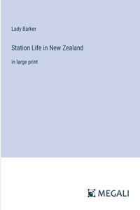 Station Life in New Zealand