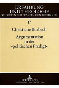 Argumentation in Der «Politischen Predigt»