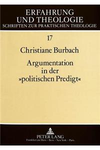 Argumentation in Der «Politischen Predigt»